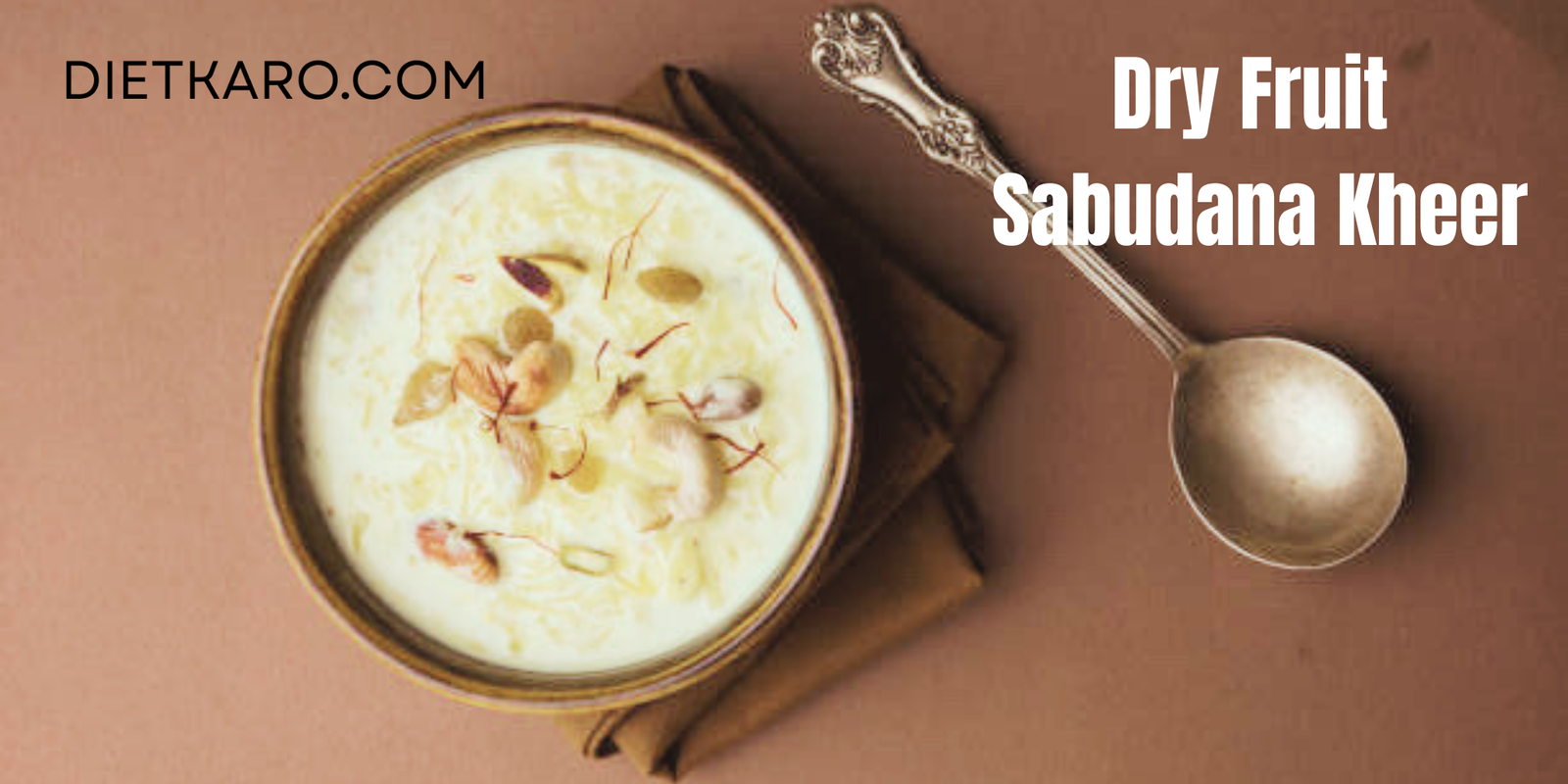 Dry Fruit Sabudana Kheer Recipe