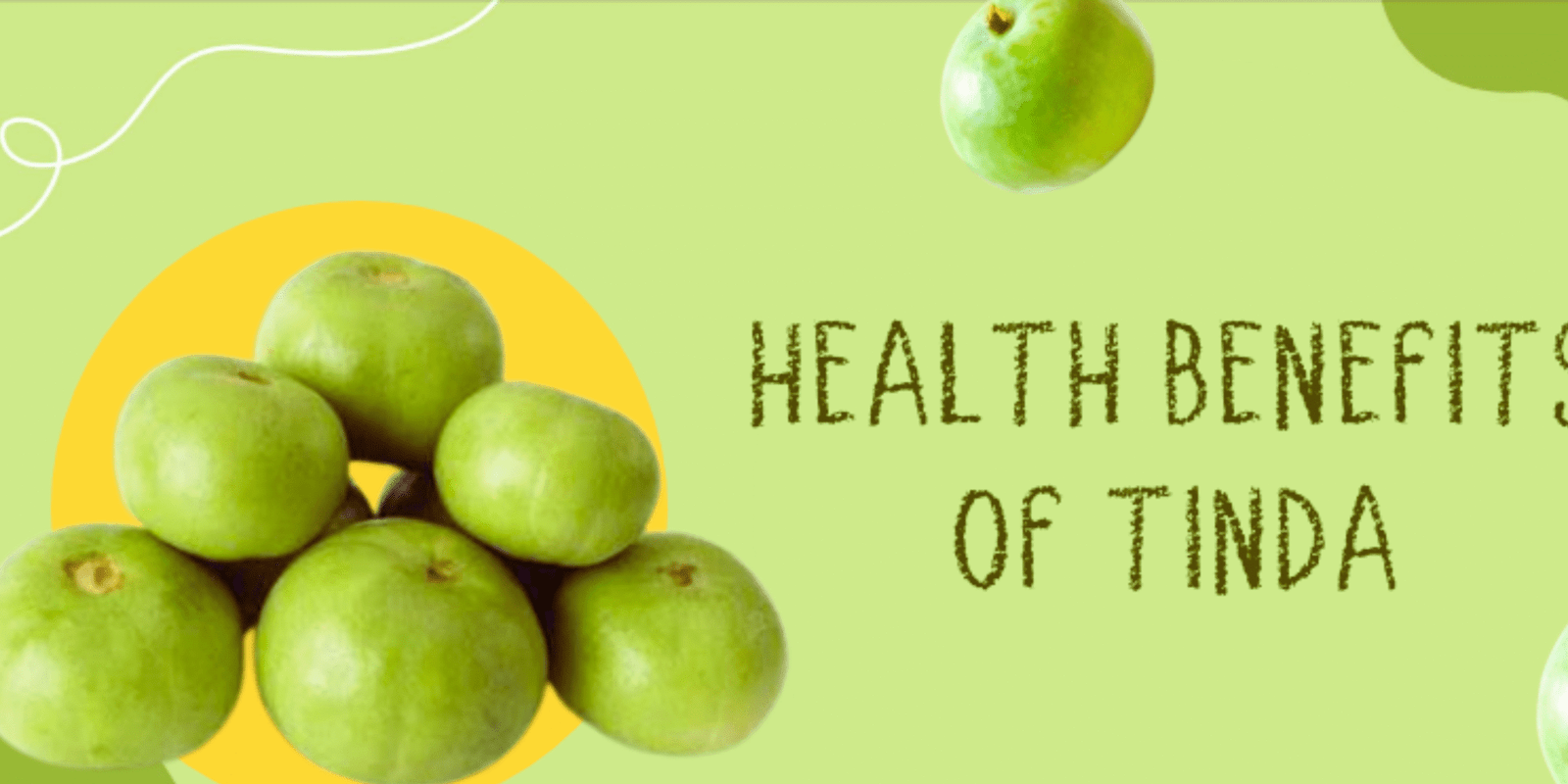 Tinda Health Benefits